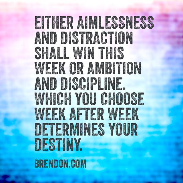 Ambition, Discipline, Motivation Manifesto, Personal Development, Brendon Burchard