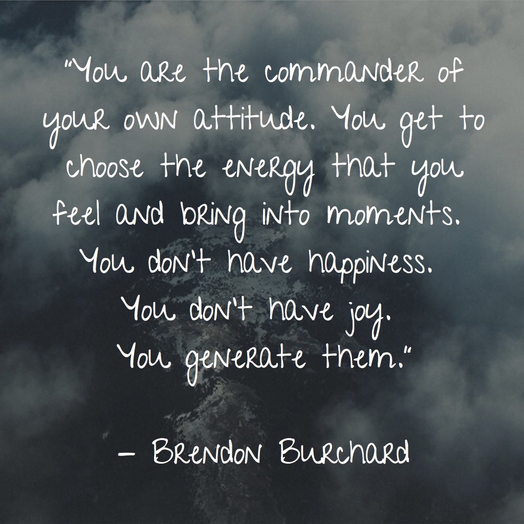 You are the commander, Motivation Manifesto, Personal Development, Brendon Burchard