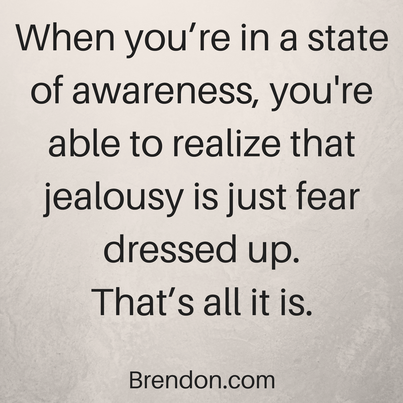 thechargedlife-ep112-jealousyisfeardressedup-brendonburchardquotes