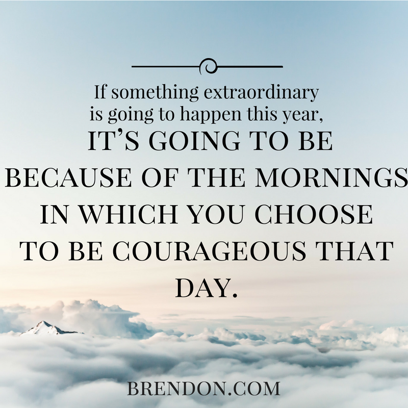 thechargedlife-ep118-courageousday-brendonburchardquotes