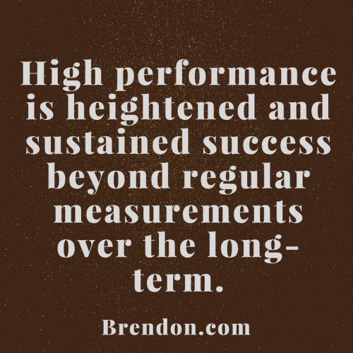 3 Secrets of High Performers - Brendon Burchard