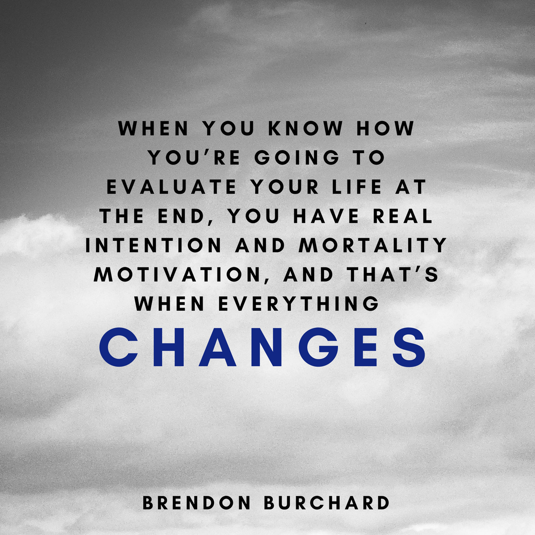 TBS TRAINING THE POWER OF INTENTION 4 BRENDON BURCHARD QUOTES