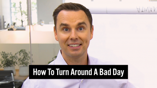 20-How To Turn Around A Bad Day - Thumbnail 1