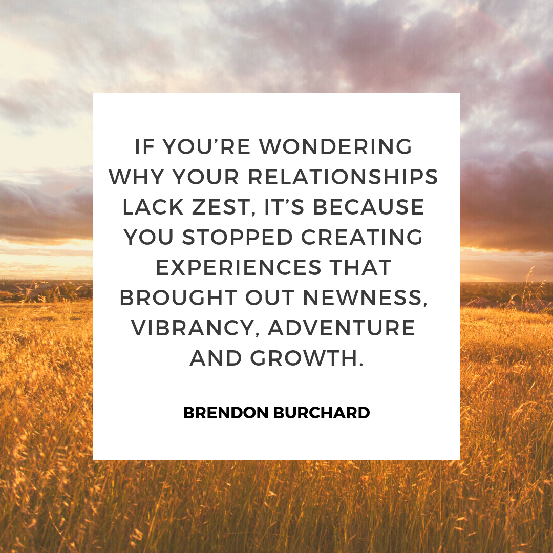 TBS-EP29-VibrantRelationships-BrendonBurchardQuotes