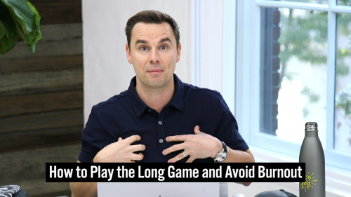 37-How to Play the Long Game and Avoid Burnout - Thumbnail 1920x1080