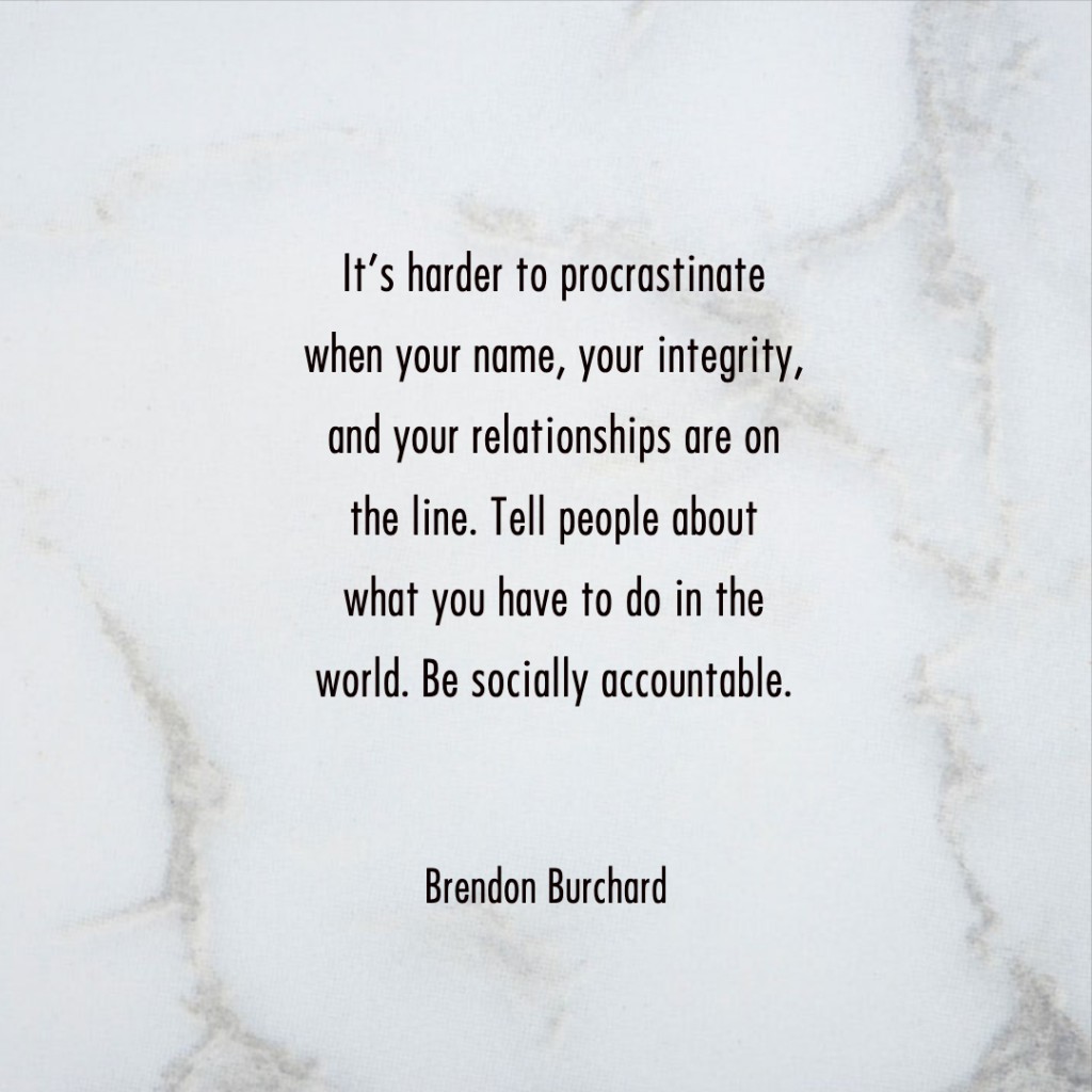 Accountable-BrendonBurchardQuotes